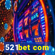 521bet com